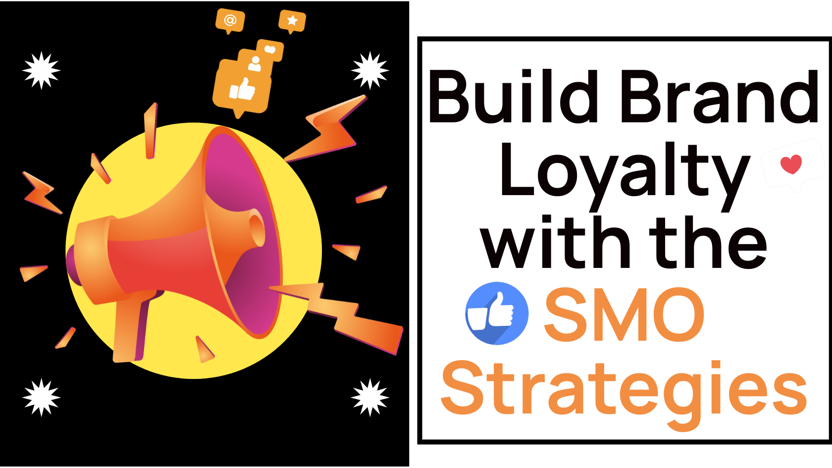 SMO Strategies in 2024 to Build Brand Loyalty