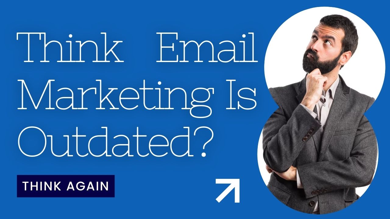 Email Marketing Is Outdated