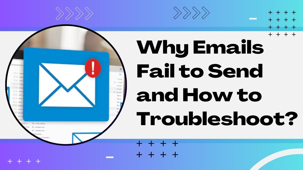 Troubleshoot Email Sending Failure